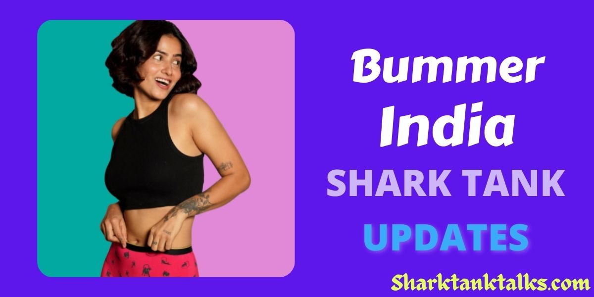Bummer Shark Tank India Updates