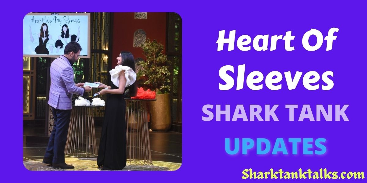 Heart of My Sleeve Shark Tank India Updates