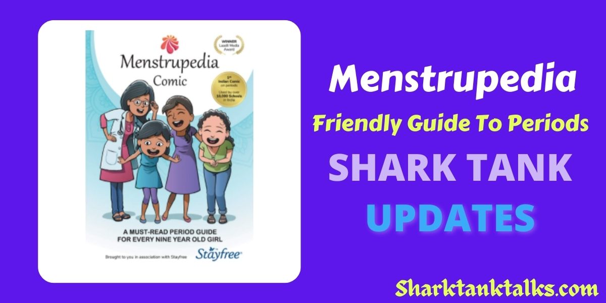 Menstrupedia Comic Shark Tank India Update