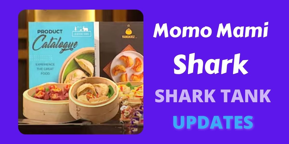 Momo Mami Shark Tank India Updates