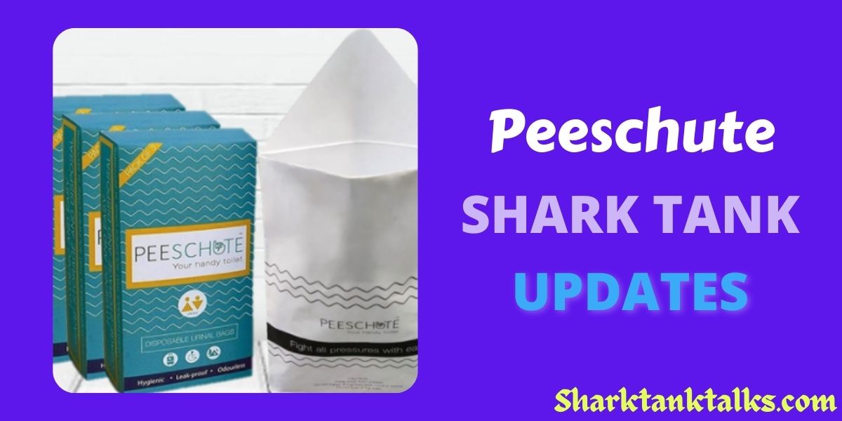 Peeschute Shark Tank India Update