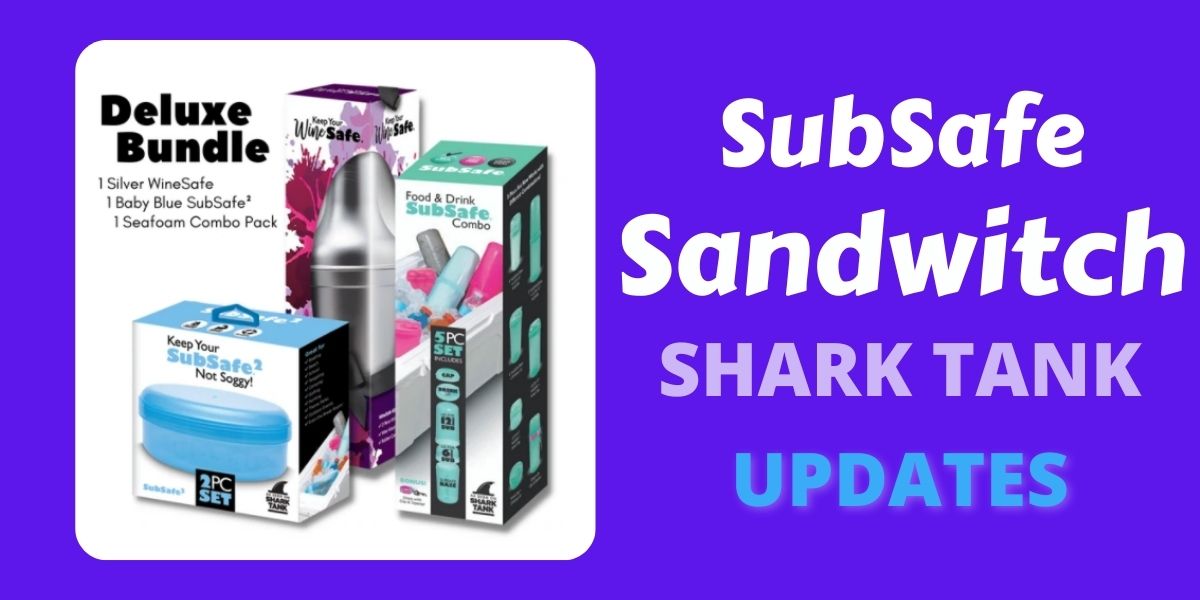 SubSafe Shark Tank Update