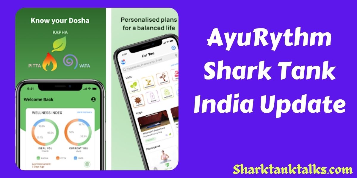 AyuRythm Shark Tank India Update