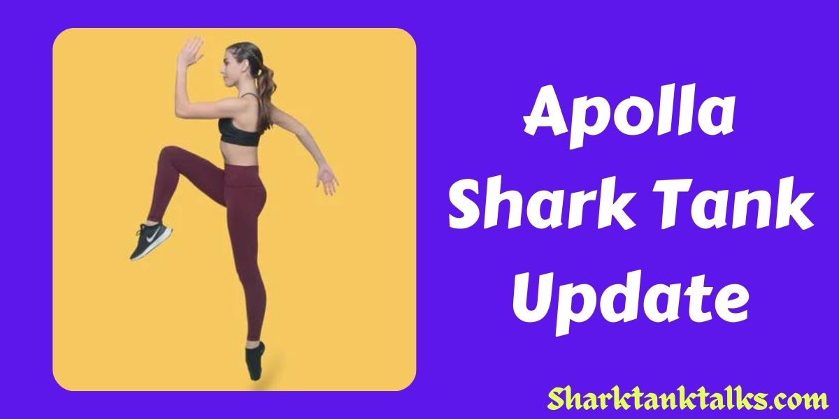 Apolla Shark Tank Update