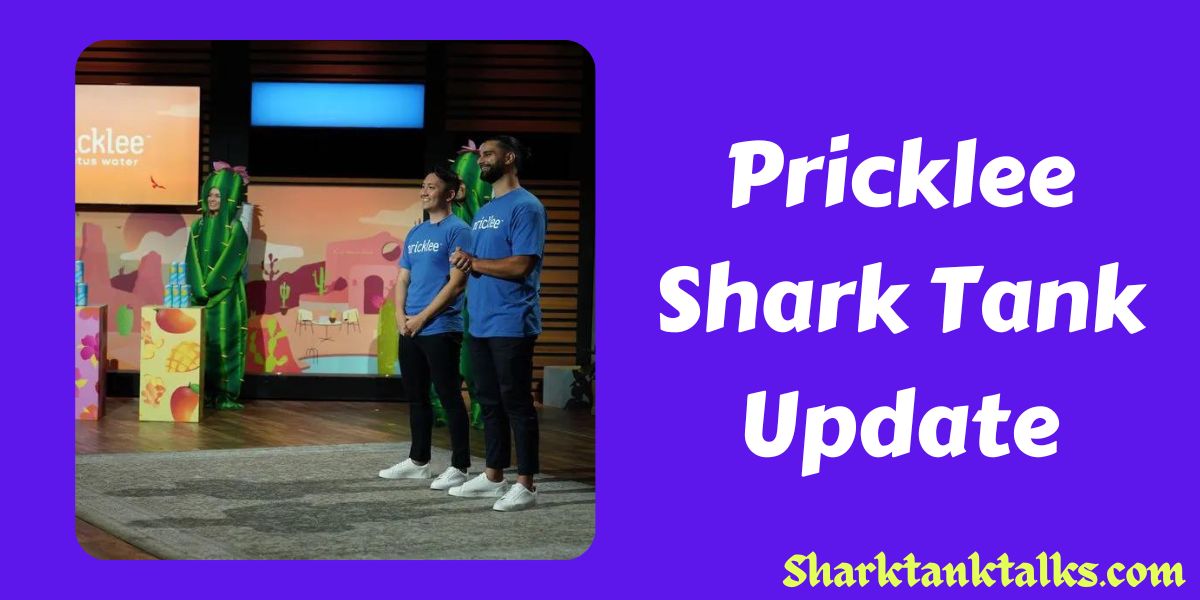 Pricklee Shark Tank Update