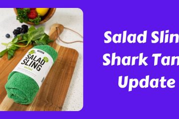 Salad Sling Shark Tank Update