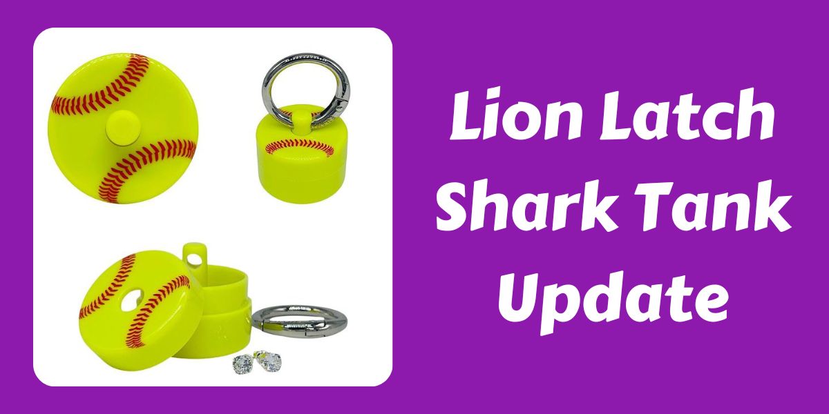 Lion Latch Shark Tank Update
