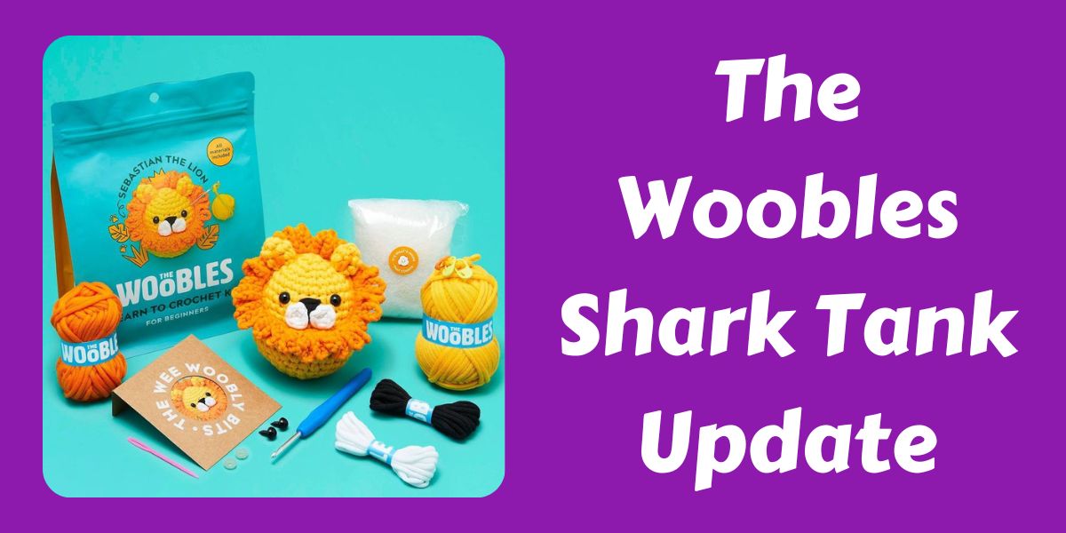 The Woobles Shark Tank Update