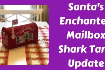 Santa's Enchanted Mailbox Shark Tank Update