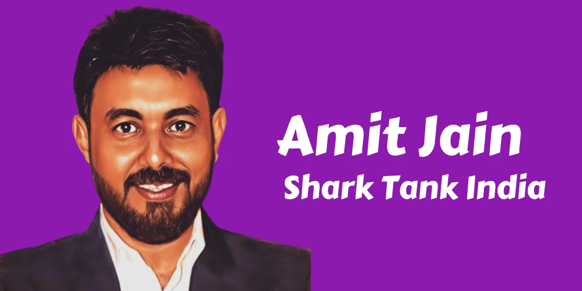 Amit Jain Shark Tank India
