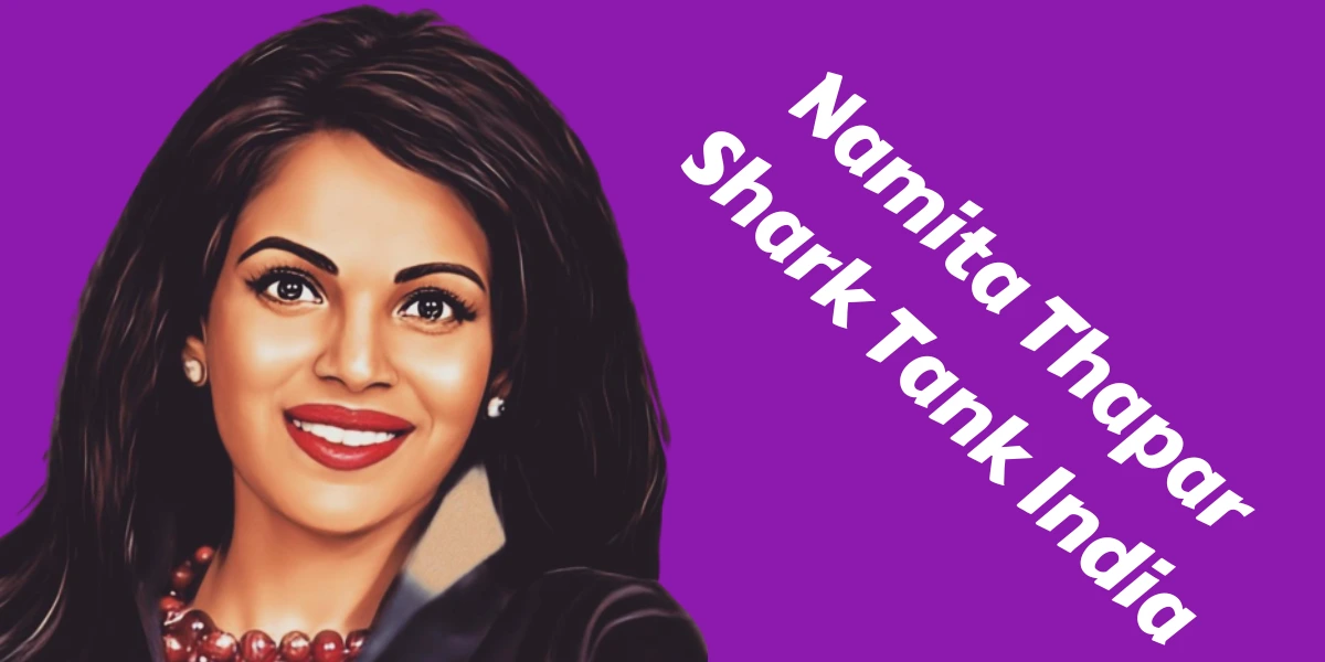Namita Thapar Shark Tank India