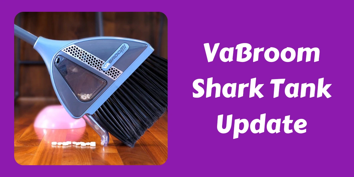 VaBroom Shark Tank Update