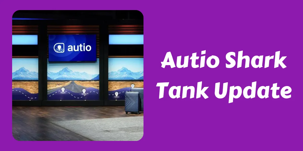 Autio Shark Tank Update