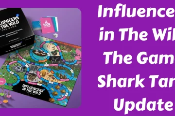Influencers in The Wild The Game Shark Tank Update