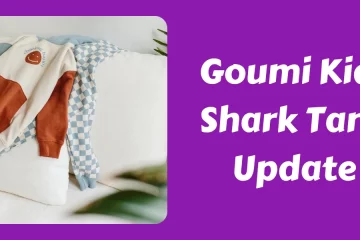 Goumi Kids Shark Tank Update