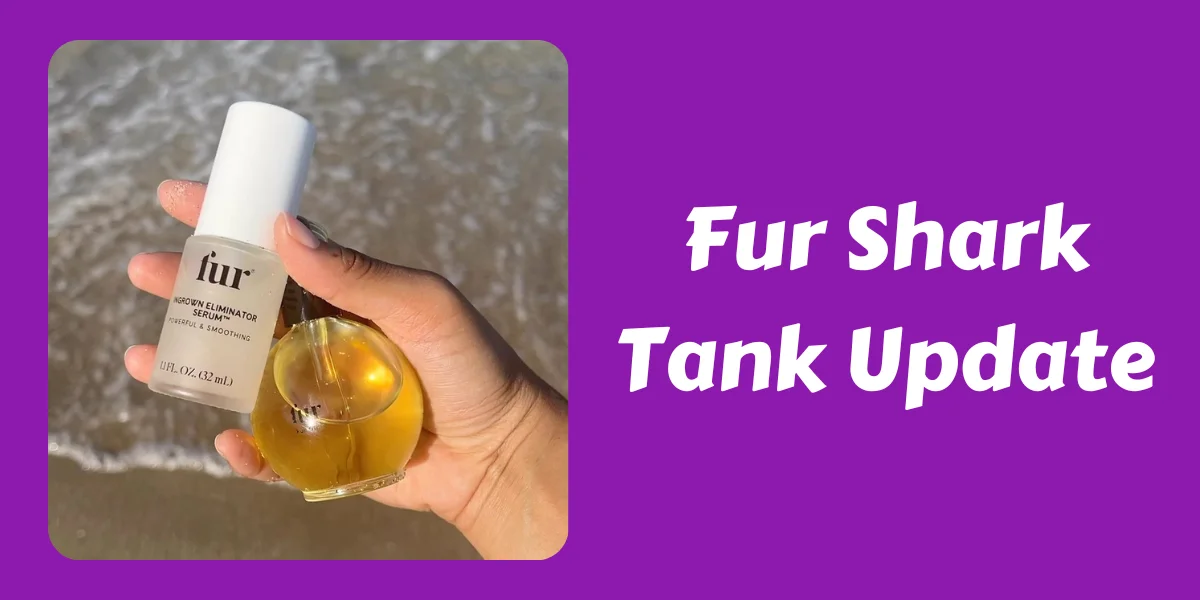 Fur Shark Tank Update
