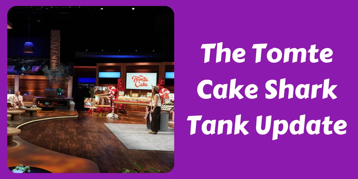 The Tomte Cake on Shark Tank Season 15