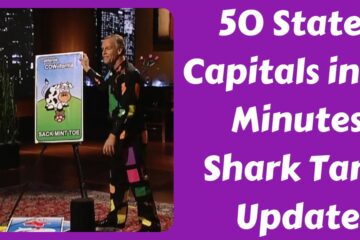 50 States Capitals in 50 Minutes Shark Tank Update