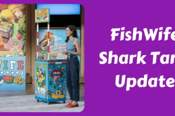 FishWife Shark Tank Update