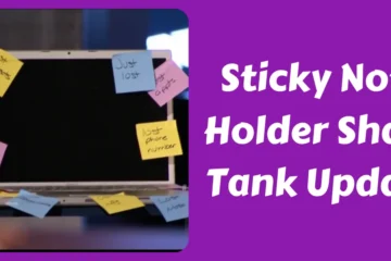 Sticky Note Holder Shark Tank Update