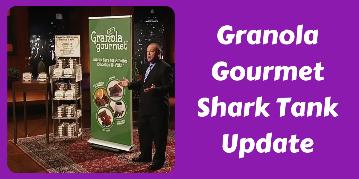 Granola Gourmet Shark Tank Update