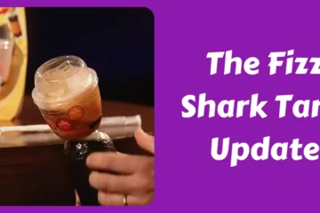 The Fizz Shark Tank Update